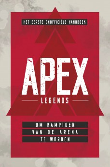 Apex Legends - Het eerste onofficiële handboek