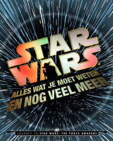 Star Wars™: alles wat je moet weten en nog veel meer...